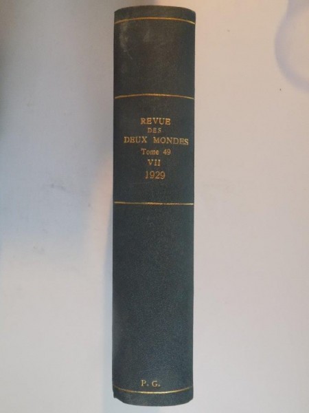 REVUE DES DEUX MONDES , TOME 49 , VOL. VII , SEPTIEME PERIODE , 1929