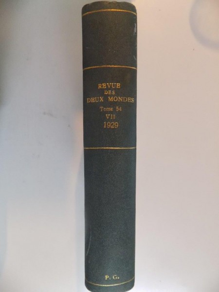 REVUE DES DEUX MONDES , TOME 54 , VOL. VII , SEPTIEME PERIODE , 1929