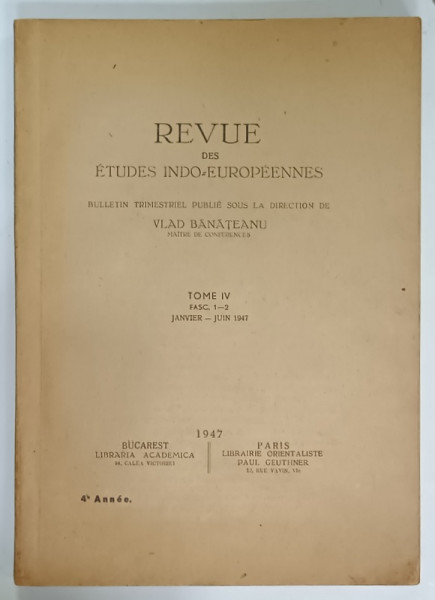 REVUE DES ETUDES INDO - EUROPEENNES , TOME IV , FASC. 1-2 , JANVIER - JUIN , 1947