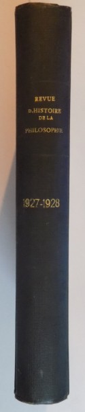 REVUE D'HISTOIRE DE LA PHILOSOPHIE 1 ANNEE FASC. 3 , JUILLET - SEPTEMBRE 1927-1928