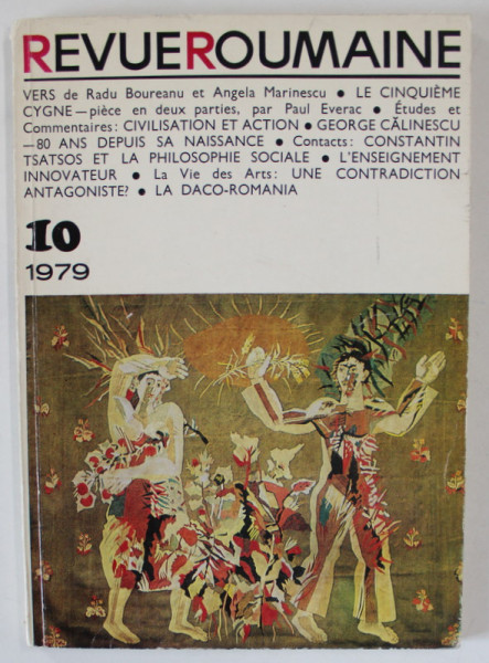 REVUE ROUMAINE , PUBLICATION MENSUELLE DE CULTURE , TEXT IN LIMBA FRANCEZA , NO. 10 / 1979