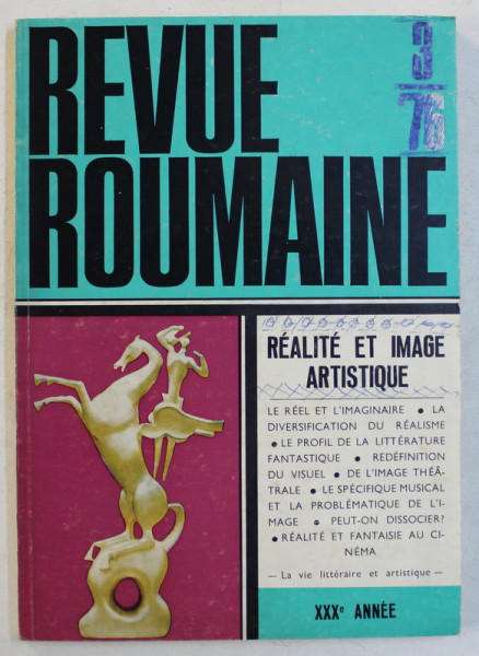 REVUE ROUMANE  - XXX e ANEE , NO. 3 / 1976 , PREZINTA INSEMNARI CU PIXUL *