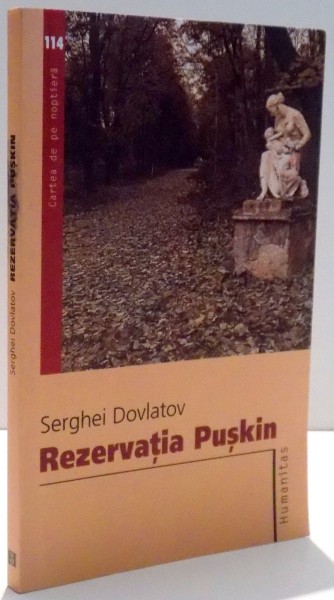REZERVATIA PUSKIN de SERGHEI DOVLATOV , 2007