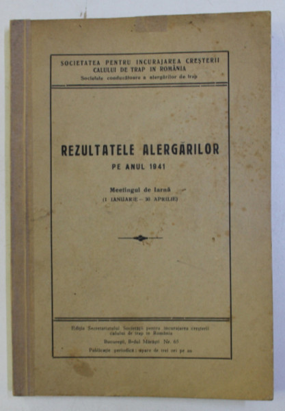 REZULTATELE ALERGARILOR PE ANUL 19491 , MEETINGUL DE IARNA (1 IANUARIE - 30 APRILIE)