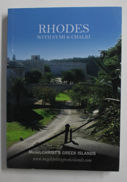 RHODES WITH SYMI and CHALKI , by NIGEL McGILCHRIST , 2017