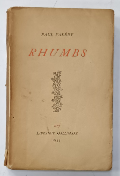 RHUMBS par PAUL VALERY , 1933 , EXEMPLAR NUMEROTAT 1105 DIN 4000 *