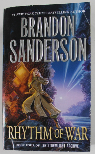 RHYTHM OF WAR by BRANDON SANDERSON , BOOK FOUR OF '' THE STORMLIGHT ARCHIVE '' , 2020