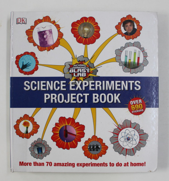 RICHARD HAMMOND 'S BLAST LAB - SCIENCE EXPERIMENTS PROJECT BOOK -  2011