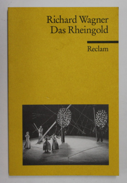 RICHARD WAGNER - DAS RHEINGOLD , 2009
