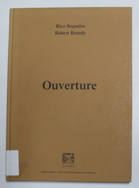 RICO SEQUEIRA et ROBERT BRANDY - ' OUVERTURE ' - EXPOSITION DU 14 AU 28 MAI 1999