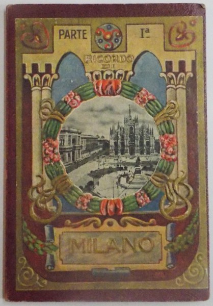 RICORDO DI MILANO , PARTE I a