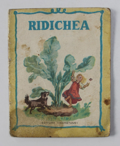 RIDICHEA - BASM  POPULAR RUS , ilustratii dupa desenele  lui B. DENTEROV , 1953 , PREZINTA PETE SI URME DE UZURA , CARTE DE FORMAT MIC