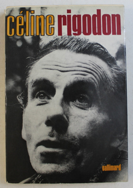 RIGODON par LOUIS - FERDINAND CELINE , 1969