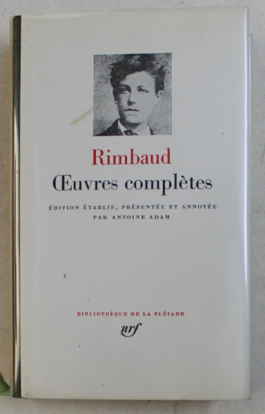 RIMBAUD  - OEUVRES COMPLETES , BIBLIOTHEQUE DE LA PLEIADE , 1983 , EDITIE DE LUX *