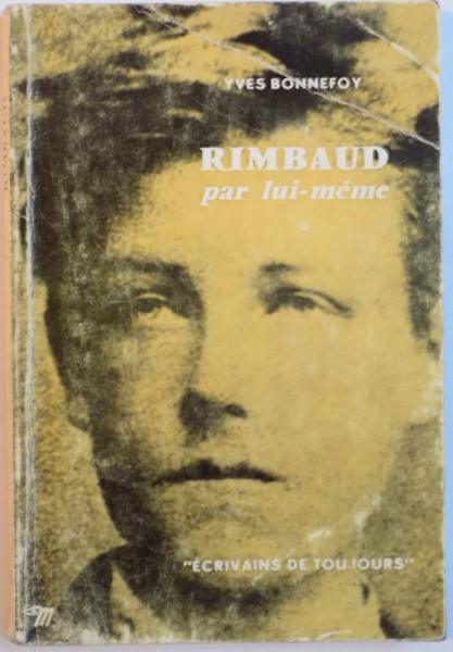 RIMBAUD PAR LUI MEME de YVES BONNEFOY, 1961
