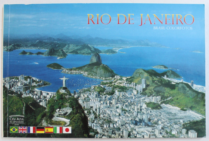 RIO DE JANEIRO  - BRASIL COLORFOTOS , textos CHRISTINA RICHTER , fotos  MARTIN FIEGL e FELIX RICHTER , 2009
