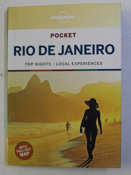 RIO DE JANEIRO , LONELY PLANET POCKET , TOP SIGHTS , LOCAL EXPERIENCES , 2019