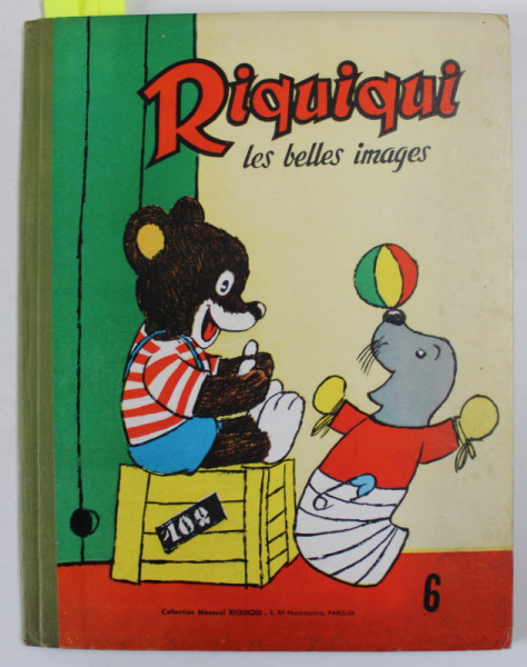 RIQUIQUI , LES BELLES IMAGES , COLEGAT DE 6 NUMERE , NUMERELE 31 - 36 , 1954