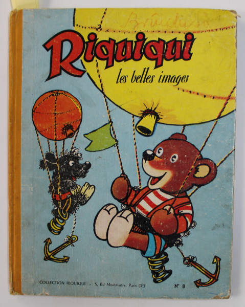 RIQUIQUI - LES BELLES IMAGES , MENSUEL , COLEGAT DE 5 NUMERE , 1955