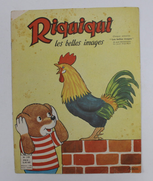 RIQUIQUI , LES BELLES IMAGES , NO. 149  , AVRIL   , 1962  , PREZINTA O RUPTURA LA PARTEA INFERIOARA