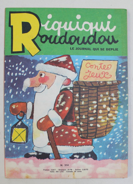 RIQUIQUI  ROUDOUDOU  - LE JOURNAL QUI SE DEPLIE , NO. 314 , 1970