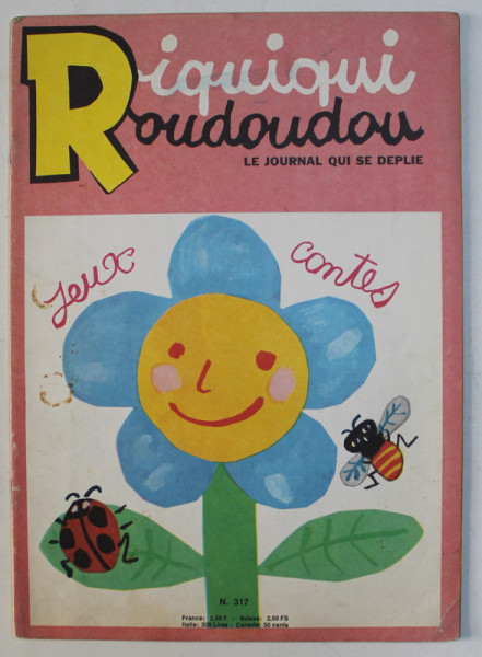 RIQUIQUI ROUDOUDOU - LE JOURNAL QUI SE DEPLIE NR. 317
