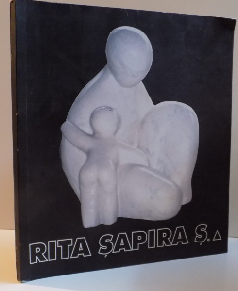RITA SAPIRA SHAIN - SCULPTURE, 2007