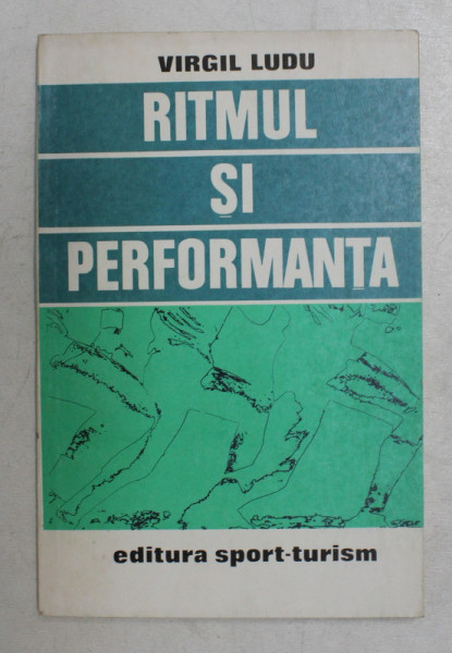 RITMUL SI PERFORMANTA de VIRGIL LUDU , 1983