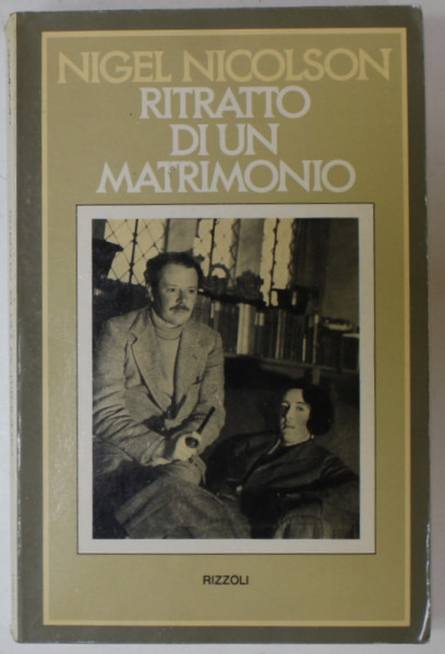 RITRATTO DI UN MATRIMONIO di NIGEL NICOLSON , TEXT IN LIMBA ITALIANA , 1974