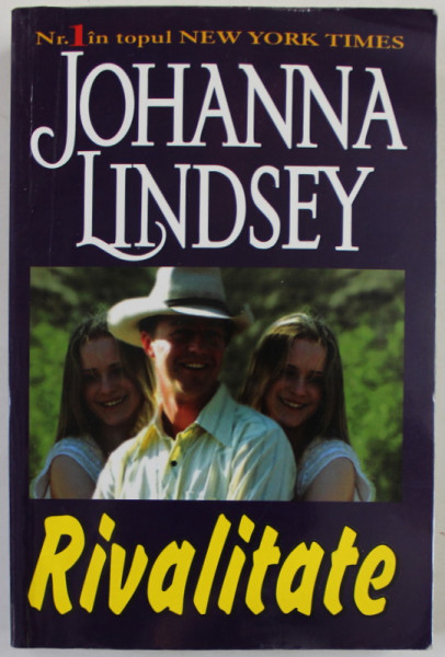 RIVALITATE de JOHANNA LINDSEY , 2006