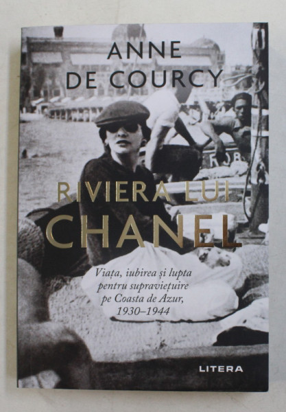 RIVIERA LUI CHANEL de ANNE DE COURCY , 2020