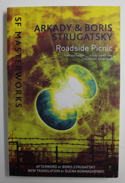 ROADSIDE PICNIC by ARKADY and BORIS STRUGATSKY , 2012