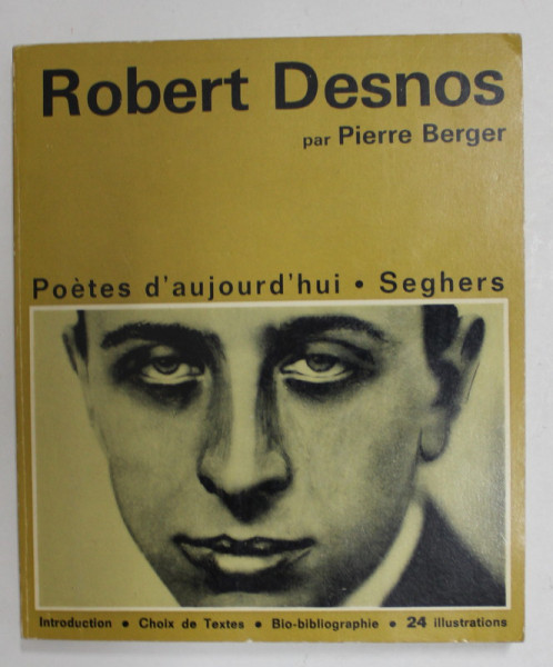ROBERT DESNOS par PIERRE BERGER , 1970
