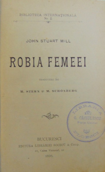 ROBIA FEMEII de JOHN STUART MILL , 1895