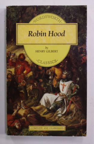 ROBIN HOOD by HENRY GILBERT , 1994
