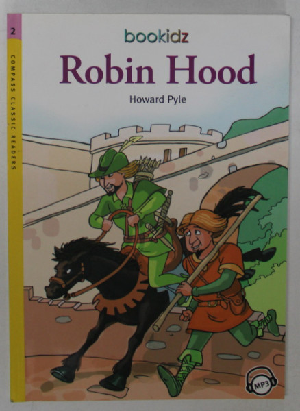 ROBIN HOOD by HOWARD PYLE , retold by KEN METHOLD and SHEILA LYNE , 2017, LIPSA CD *