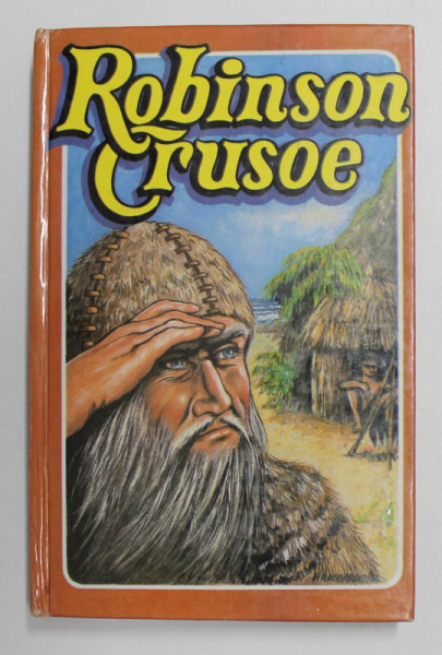 ROBINSON CRUSOE by DANIEL DEFOE , ANII '70