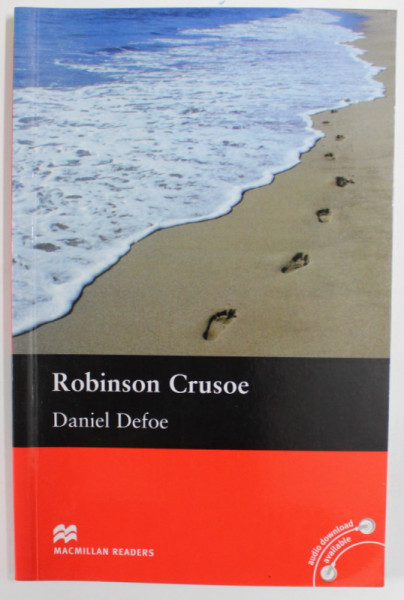 ROBINSON CRUSOE by DANIEL DEFOE , retold by SALMA GABOL , PRE - INTERMEDIATE LEVEL , 2013