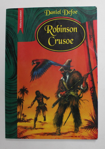 ROBINSON CRUSOE de DANIEL DEFOE , 2007, COPERTA BROSATA