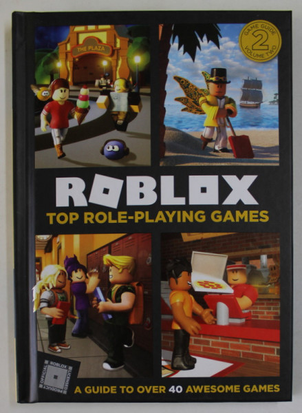 ROBLOX , TOP ROLE - PLAYING GAMES , A GUIDE TO OVER 40 AWESOME GAMES , 2019