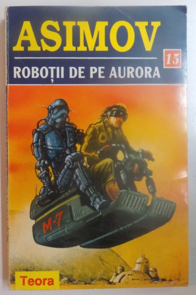 ROBOTII DE PE AURORA de ISAAC ASIMOV , 1996