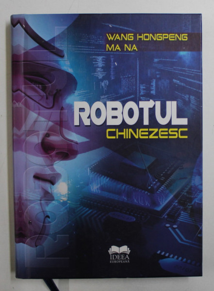 ROBOTUL CHINEZESC de WANG HONGPENG si MA NA , 2018