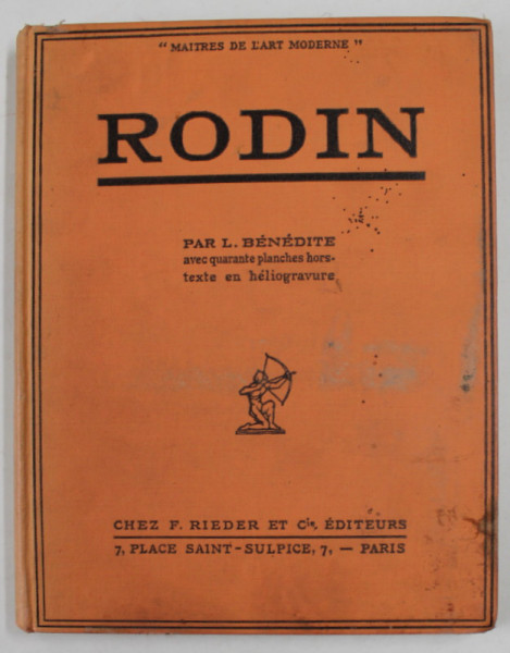 RODIN par LEONCE BENEDITE , 40 PLANCHES EN HELIOGRAVURE , 1926, COPERTA CU PETE SI URME DE UZURA