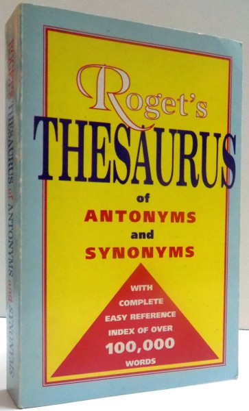 ROGET ' S THESAURUS OF SYNONYMS AND ANTONYMS , 1994