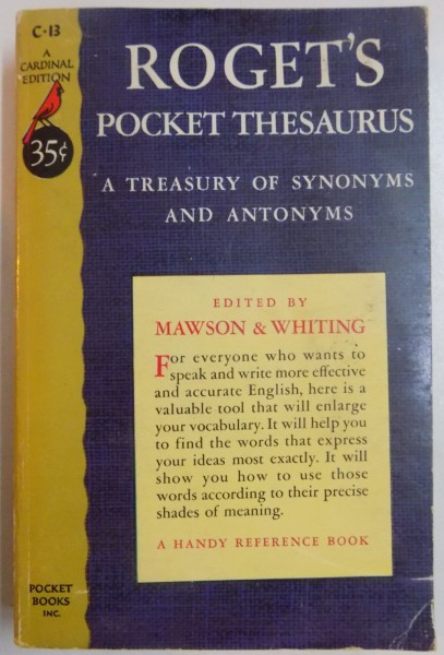 ROGET'S POCKET THESAURUS, A TREASURY OF SYNONYMS AND ANTONYMS , 1946