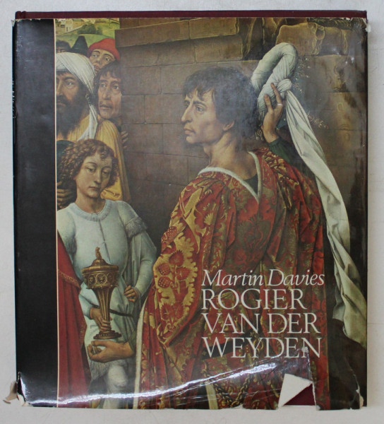 ROGIER VAN DER WEYDEN par MARTIN DAVIES , 1973