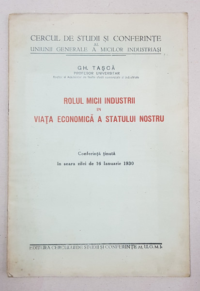 ROLUL MICII INDRUSTII IN VIATA ECONOMICA A STATULUI NOSTRU de GH. TASCA