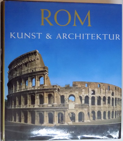 ROM , KUNST & ARHITEKTUR , MARRCO BUSSAGLI , 1999