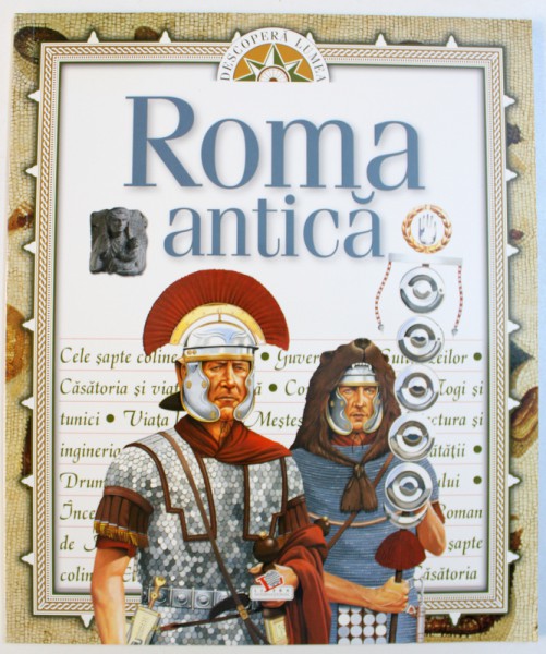 ROMA ANTICA de PAUL C. ROBERTS , 2008 PREZINTA SUBLINIERI
