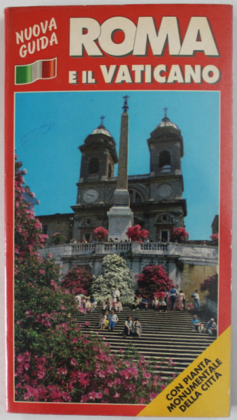 ROMA E IL VATICANO , NUOVA GUID , di E . VENTURINI , 1993